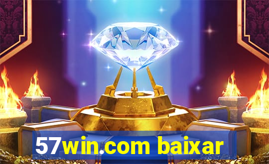 57win.com baixar